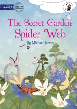 Paperback The Secret Garden: Spider Web - Our Yarning Book