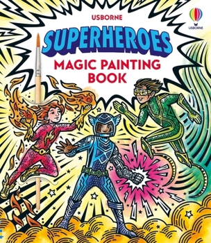 Paperback Superheroes Magic Painting Book