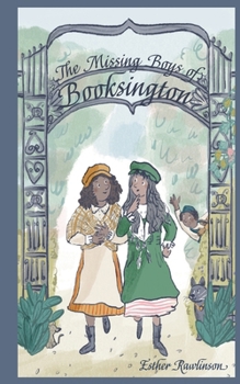 Paperback The Missing Boys of Booksington Book
