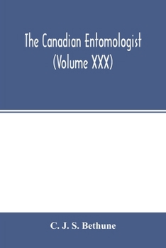 Paperback The Canadian entomologist (Volume XXX) Book