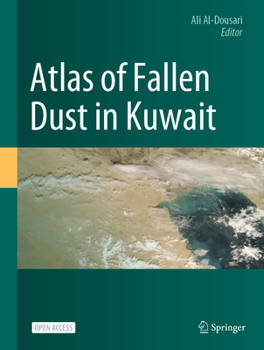 Hardcover Atlas of Fallen Dust in Kuwait Book
