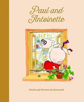 Hardcover Paul & Antoinette Book
