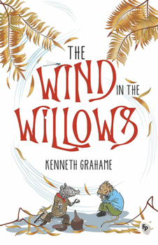 The Wind in the Willows - Book  of the Les Classiques illustrés