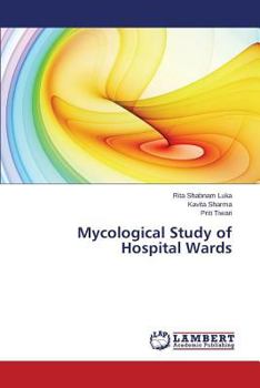 Paperback Mycological Study of Hospital Wards Book