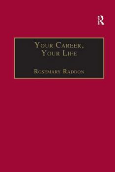 Your Career, Your Life: Career Management for the Information Professional