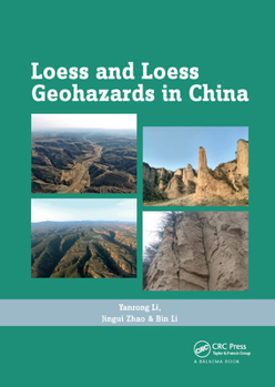 Paperback Loess and Loess Geohazards in China Book