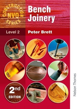 Paperback Construction NVQ Series Level 2 Bench Joinery 3rd Edition Book