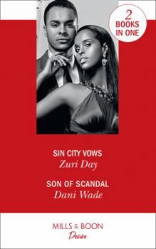 Paperback Sin City Vows: Sin City Vows (Sin City Secrets) / Son of Scandal (Savannah Sisters) Book