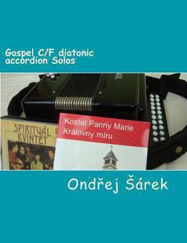 Paperback Gospel C/F diatonic accordion Solos Book