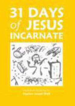 Paperback 31 Days of Jesus Incarnate Book