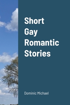 Paperback Short Gay Romantic Stories Book