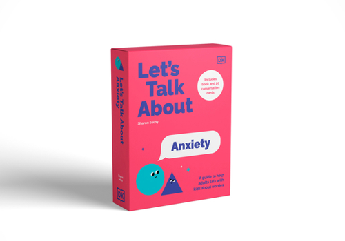 Cards Let's Talk about Anxiety: A Guide to Help Adults Talk with Kids about Worries Book