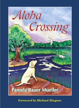 Paperback Aloha Crossing: Volume 2 Book