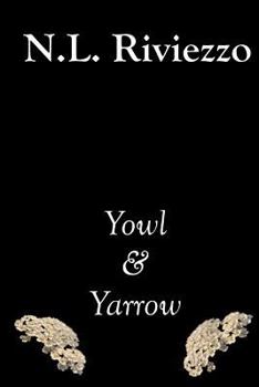 Yowl & Yarrow - Book #13 of the A-Z Poetry Books