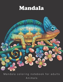 Paperback Mandala coloring notebook for adults: Animals coloring - Stress relieving - Relaxation therapy - 8.5x11 inches Book