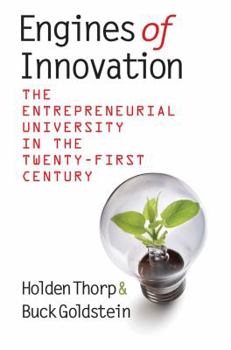 Hardcover Engines of Innovation: The Entrepreneurial University in the Twenty-First Century Book