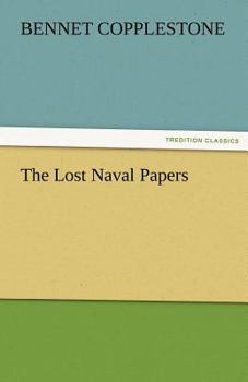 Paperback The Lost Naval Papers Book
