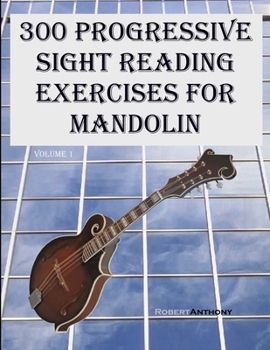 Paperback 300 Progressive Sight Reading Exercises for Mandolin [Large Print] Book