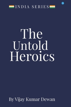 Paperback The Untold Heroics Book