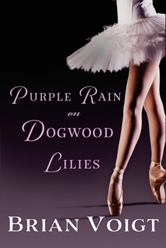 Paperback Purple Rain on Dogwood Lilies Book
