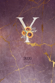 2020 Diary Planner: Cute Watercolor Sunflowers January to December 2020 Diary Planner With "Y" Monogram for Woman