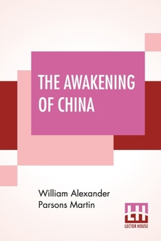 Paperback The Awakening Of China Book