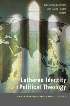 Paperback Lutheran Identity and Political Theology Book