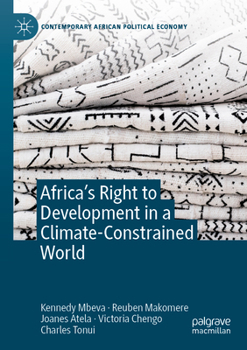 Paperback Africa's Right to Development in a Climate-Constrained World Book