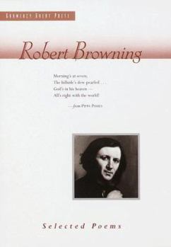 Hardcover Robert Browning: Selected Poems Book