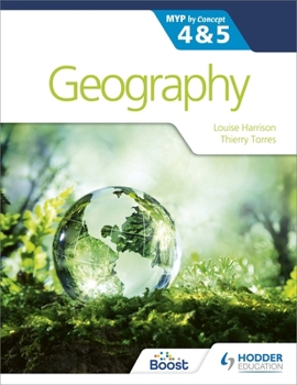 Paperback Geography for the IB MYP 4&5: By Concept Book