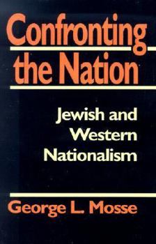 Paperback Confronting the Nation: Jewish and Western Nationalism Book