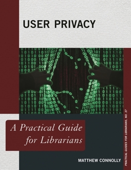 User Privacy - Book  of the Practical guides for librarians