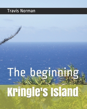 Paperback Kringle's Island: The beginning Book