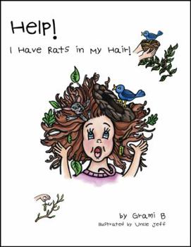 Hardcover Help! I Have Rats in My Hair! Book