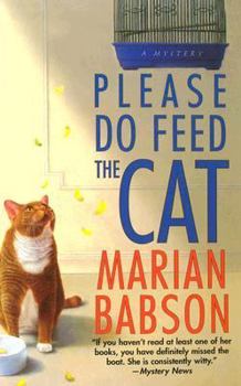 Mass Market Paperback Please Do Feed the Cat Book