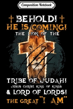 Paperback Composition Notebook: The Lion Of The Tribe Of Judah! Jesus Christ Kings Journal/Notebook Blank Lined Ruled 6x9 100 Pages Book