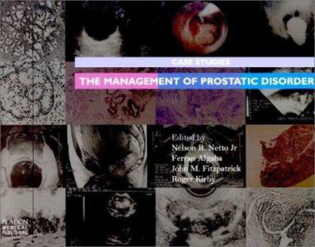 Paperback The Management of Prostatic Disorders: Case Studies Book