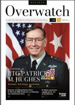 Overwatch: La Revista Hughes de Inteligencia Estratégica