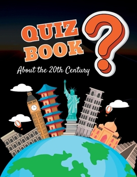 Paperback Quiz Book: About the 20th Century Book