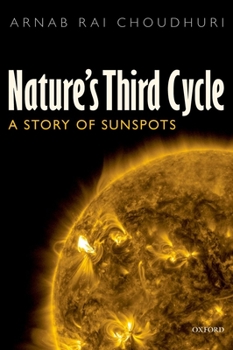 Paperback Nature's Third Cycle: A Story of Sunspots Book