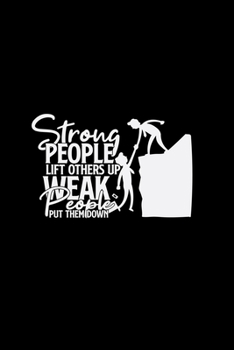 Paperback Strong people lift others up: 6x9 STOP BULLYING - dotgrid - dot grid paper - notebook - notes Book