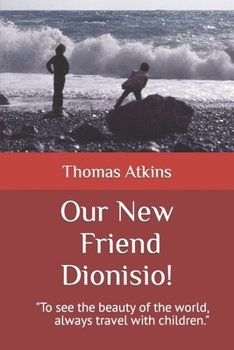 Paperback Our New Friend Dioniso ! Book