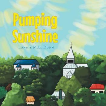 Paperback Pumping Sunshine Book