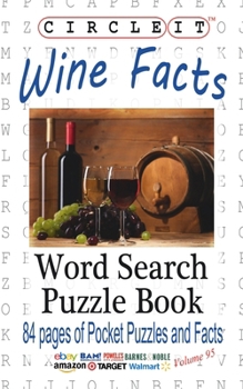 Paperback Circle It, Wine Facts, Word Search, Puzzle Book