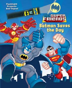 DC Super Friends Batman Saves the Day (1)
