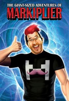 Hardcover Markiplier: The Giant-Sized Adventures of Book