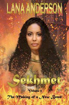 Paperback Sekhmet - The Making of a New Breed Book