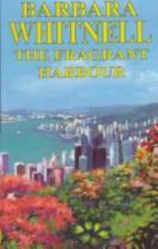 Hardcover The Fragrant Harbour Book