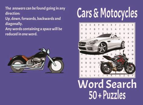 Cars & Motorcycles Word Search 50 + Puzzle Book: Word Searches With Easy To Read Print About Cars & Motorcycles, 6X9 Inches, 110 Pages, 50+ Puzzle