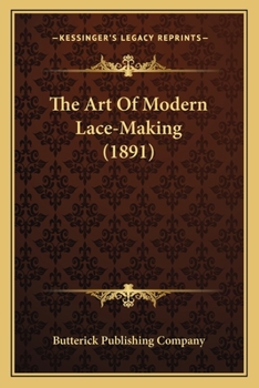 The art of Modern Lace-making